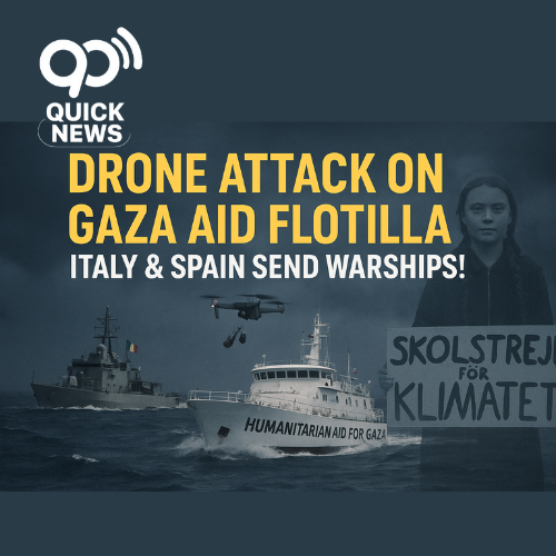 “Gaza aid flotilla ship attacked by drones, Italy and Spain send warships for protection, highlighting rising tensions with Israel.”